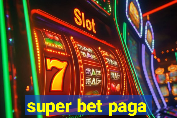 super bet paga